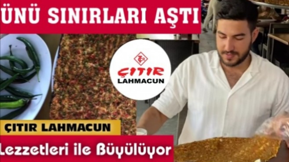 BİR LEZZET KLASİĞİ: ÇITIR LAHMACUN